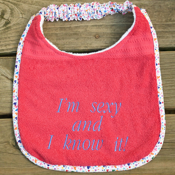 I'm sexy and I know it, Drool Bib