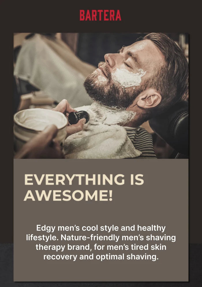 Barber shaving a man's beard with text about Bartera brand and men's grooming.