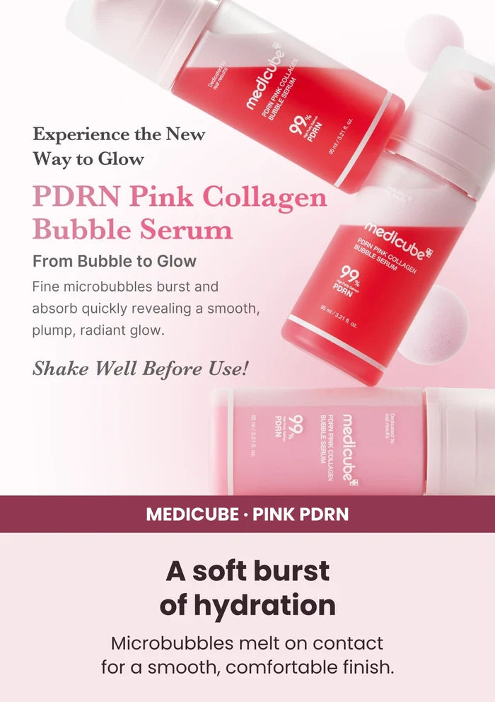 Medicube PDRN Pink Collagen Bubble Serum — Bubbles that become a serum. Microbubbles melt on contact for a smooth, comfortable finish.