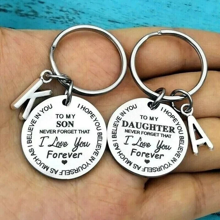 TO MY SON/DAUGHTER I Love You Forever Keychain